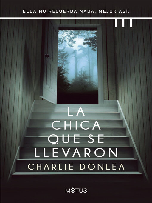 Title details for La chica que se llevaron by Charlie Donlea - Available
